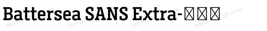 Battersea SANS Extra字体转换 Battersea SANS Extra字体转换